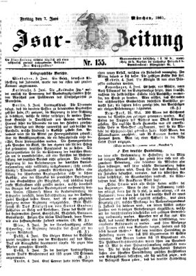 Isar-Zeitung (Bayerische Landbötin) Freitag 7. Juni 1861