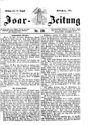 Isar-Zeitung (Bayerische Landbötin) Freitag 30. August 1861