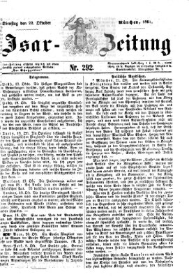 Isar-Zeitung (Bayerische Landbötin) Dienstag 22. Oktober 1861