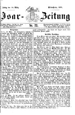 Isar-Zeitung (Bayerische Landbötin) Freitag 14. März 1862
