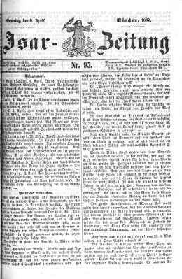 Isar-Zeitung (Bayerische Landbötin) Sonntag 6. April 1862