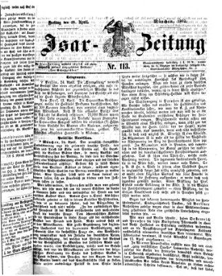 Isar-Zeitung (Bayerische Landbötin) Freitag 25. April 1862