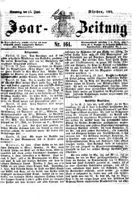 Isar-Zeitung (Bayerische Landbötin) Sonntag 15. Juni 1862