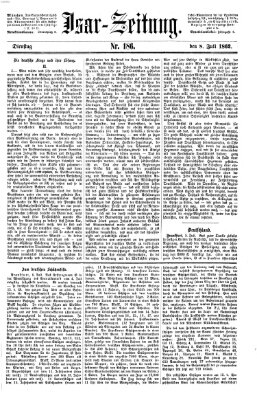 Isar-Zeitung (Bayerische Landbötin) Dienstag 8. Juli 1862
