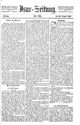 Isar-Zeitung (Bayerische Landbötin) Freitag 29. August 1862
