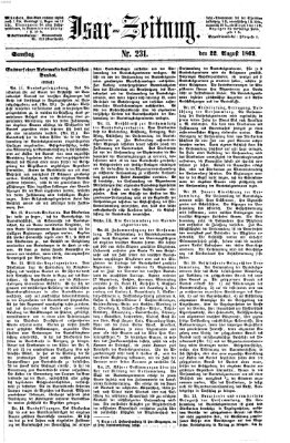 Isar-Zeitung (Bayerische Landbötin) Samstag 22. August 1863