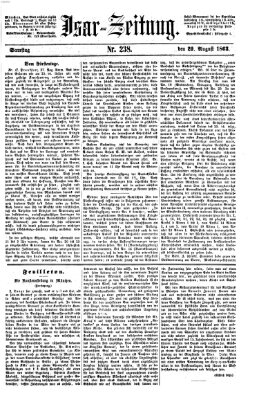 Isar-Zeitung (Bayerische Landbötin) Samstag 29. August 1863