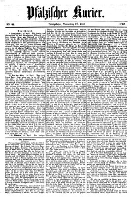 Pfälzischer Kurier Donnerstag 27. April 1865