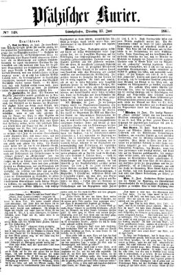 Pfälzischer Kurier Dienstag 27. Juni 1865