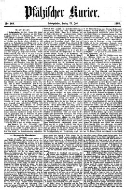 Pfälzischer Kurier Freitag 21. Juli 1865