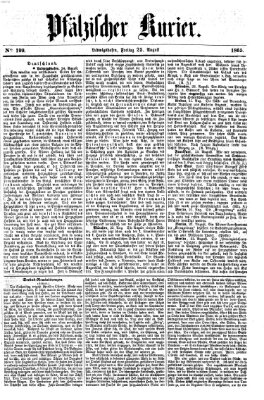 Pfälzischer Kurier Freitag 25. August 1865