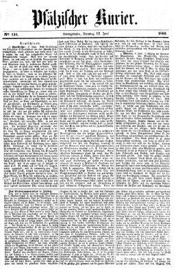 Pfälzischer Kurier Dienstag 12. Juni 1866