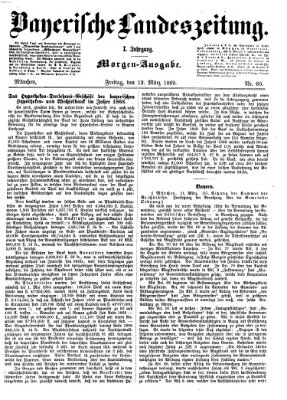 Bayerische Landeszeitung Freitag 12. März 1869
