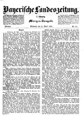 Bayerische Landeszeitung Mittwoch 21. April 1869