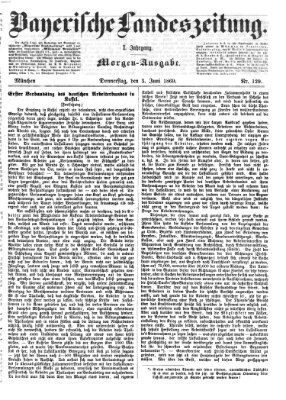 Bayerische Landeszeitung Donnerstag 3. Juni 1869