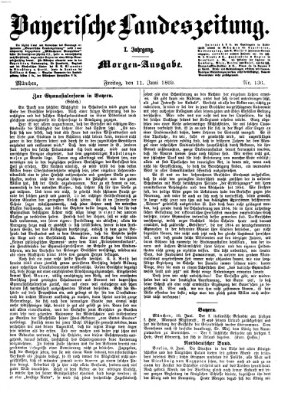 Bayerische Landeszeitung Freitag 11. Juni 1869