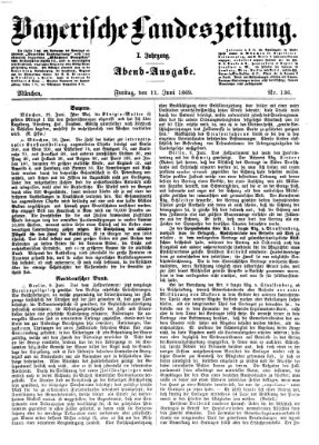 Bayerische Landeszeitung Freitag 11. Juni 1869