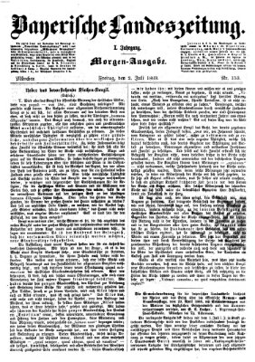 Bayerische Landeszeitung Freitag 2. Juli 1869
