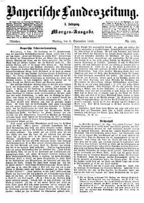 Bayerische Landeszeitung Montag 6. September 1869