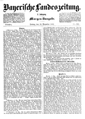 Bayerische Landeszeitung Freitag 10. Dezember 1869