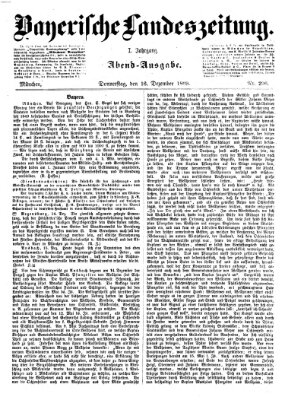 Bayerische Landeszeitung Donnerstag 16. Dezember 1869