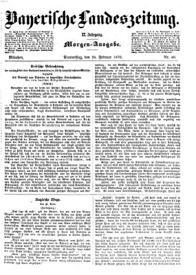 Bayerische Landeszeitung Donnerstag 24. Februar 1870