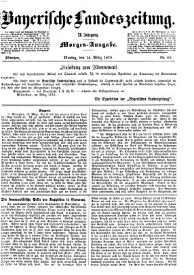 Bayerische Landeszeitung Montag 14. März 1870