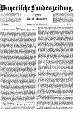 Bayerische Landeszeitung Montag 14. März 1870