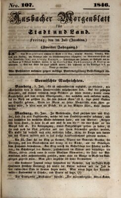 Ansbacher Morgenblatt für Stadt und Land (Ansbacher Morgenblatt) Freitag 10. Juli 1846