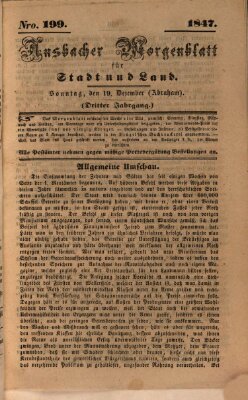 Ansbacher Morgenblatt für Stadt und Land (Ansbacher Morgenblatt) Sonntag 19. Dezember 1847