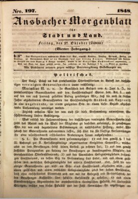 Ansbacher Morgenblatt für Stadt und Land (Ansbacher Morgenblatt) Freitag 27. Oktober 1848