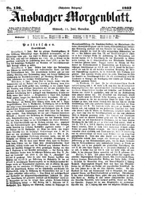Ansbacher Morgenblatt Mittwoch 11. Juni 1862