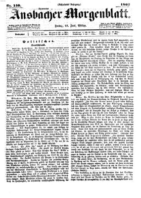 Ansbacher Morgenblatt Freitag 27. Juni 1862