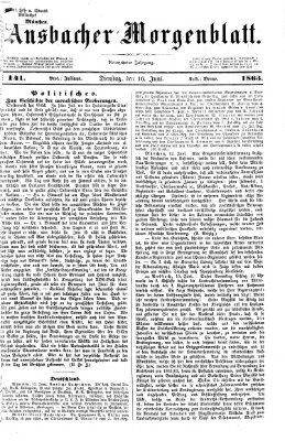 Ansbacher Morgenblatt Dienstag 16. Juni 1863