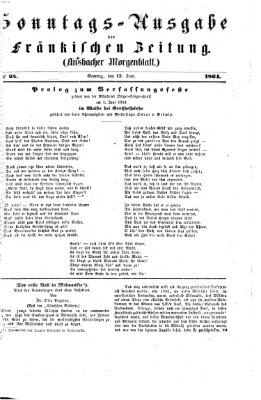 Fränkische Zeitung (Ansbacher Morgenblatt) Sonntag 12. Juni 1864