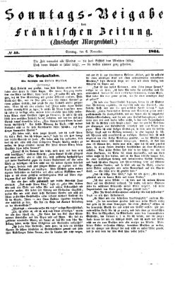 Fränkische Zeitung (Ansbacher Morgenblatt) Sonntag 6. November 1864