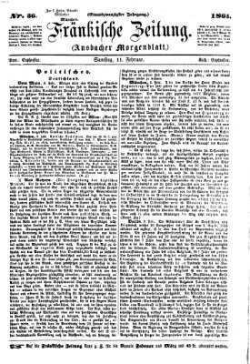 Fränkische Zeitung (Ansbacher Morgenblatt) Samstag 11. Februar 1865