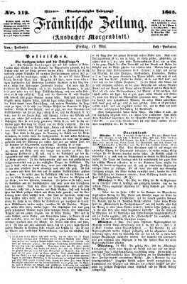 Fränkische Zeitung (Ansbacher Morgenblatt) Freitag 12. Mai 1865