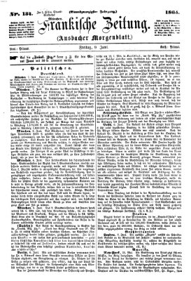 Fränkische Zeitung (Ansbacher Morgenblatt) Freitag 9. Juni 1865