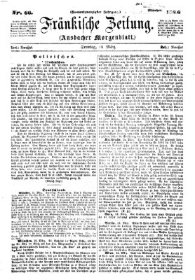 Fränkische Zeitung (Ansbacher Morgenblatt) Sonntag 18. März 1866