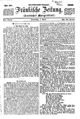 Fränkische Zeitung (Ansbacher Morgenblatt) Donnerstag 5. April 1866