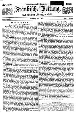 Fränkische Zeitung (Ansbacher Morgenblatt) Dienstag 10. Juli 1866