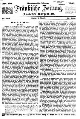 Fränkische Zeitung (Ansbacher Morgenblatt) Freitag 3. August 1866