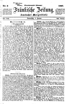 Fränkische Zeitung (Ansbacher Morgenblatt) Donnerstag 3. Januar 1867