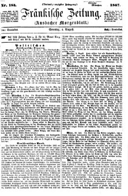 Fränkische Zeitung (Ansbacher Morgenblatt) Sonntag 4. August 1867