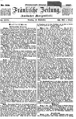 Fränkische Zeitung (Ansbacher Morgenblatt) Dienstag 10. September 1867