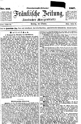 Fränkische Zeitung (Ansbacher Morgenblatt) Freitag 18. Oktober 1867