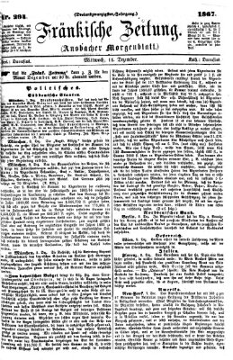 Fränkische Zeitung (Ansbacher Morgenblatt) Mittwoch 11. Dezember 1867