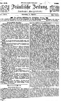 Fränkische Zeitung (Ansbacher Morgenblatt) Donnerstag 31. Dezember 1868