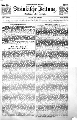 Fränkische Zeitung (Ansbacher Morgenblatt) Freitag 12. Februar 1869